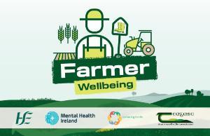 Farmer Wellbeing graphic with HSE, Mental Health Ireland, Connecting for Life and Teagasc logos