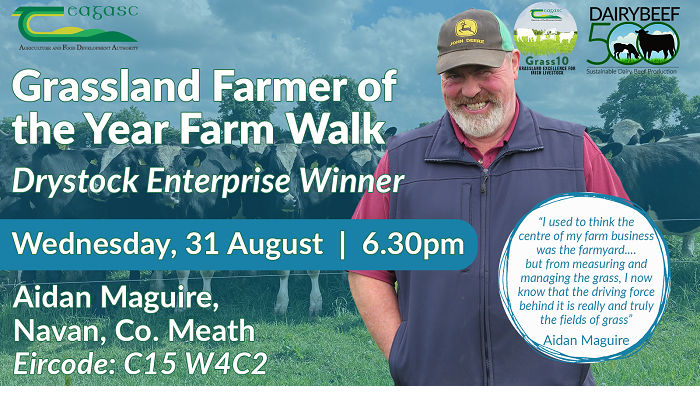 Grassland Farmer of the Year Drystock  - Aidan Maguire Farm Walk