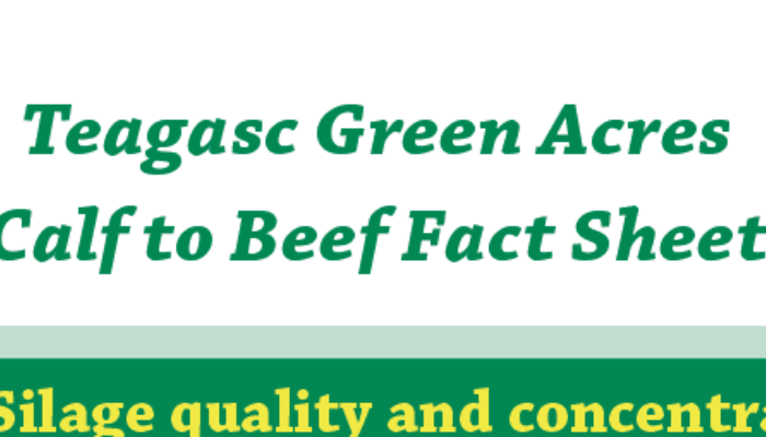 Green Acres Factsheet -Silage quality and concentrate supplementation