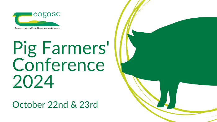 30th Teagasc Pig Farmers’ Conference: Marking a milestone