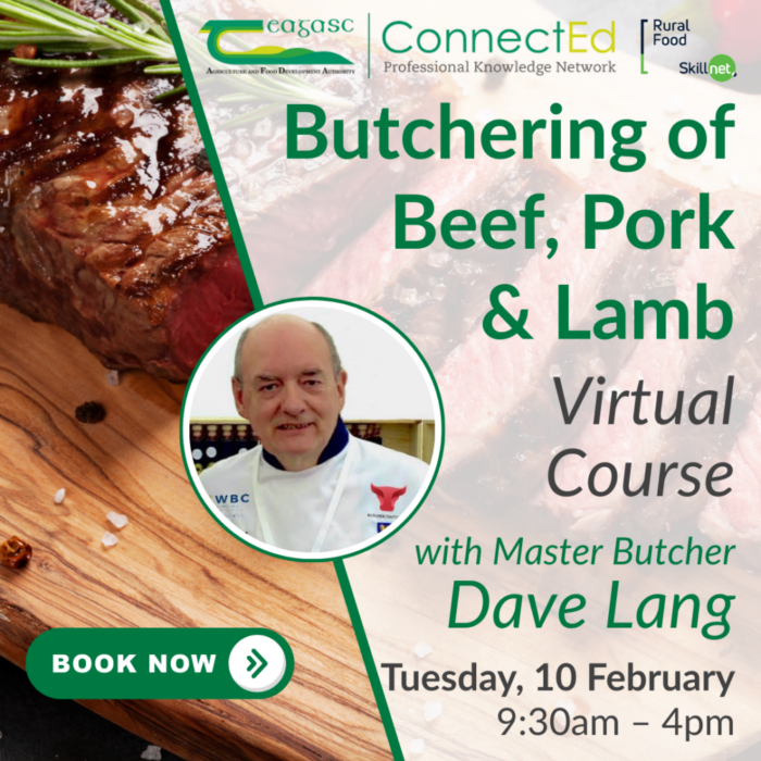Butchering of beef, pork and lamb virtual course with Master Butcher, Dave Lang. Tuesday, 10 February, 9.30am - 4pm.