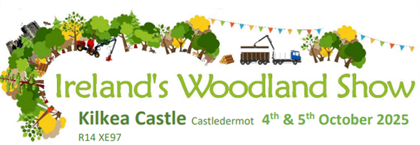 Visit Teagasc Forestry at Ireland’s Woodland Show