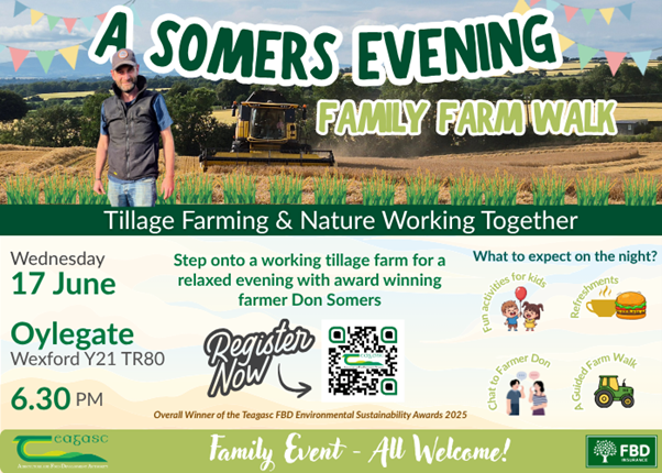 A graphic for Don Somers farm walk. The event will take place on June 17 at 6.30pm in Oylegate, Wexford, Y21 TR80