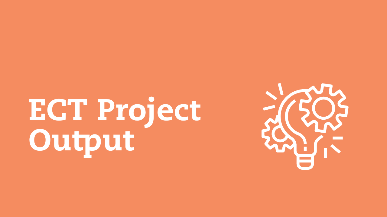 ECT Project Output