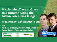 Maximising Days at Grass this Autumn Using the Pasturebase Grass Budget