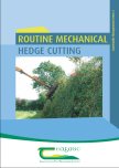 Routine Mechanical Hedge Cutting