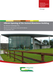 Official Opening of the Animal Bioscience Building