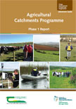 Agricultural Catchments Programme Phase 1 Report