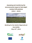 Assessing and monitoring the environmental impact of late blight resistant GM potatoes (2012 – 2015)