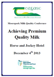 Moorepark Milk Quality Conference 2013