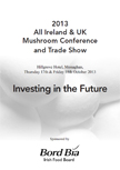 2013 All Ireland & UK Mushroom Conference and Trade Show