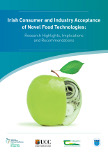 Irish Consumer and Industry Acceptance of Novel Food Technologies: Research Highlights, Implications and Recommendations