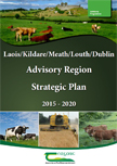 Laois/Kildare/Meath/Louth/Dublin Advisory Region Strategic Plan 2015 – 2020