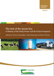 The End of the Quota Era: A History of the Irish Dairy Sector and Future Prospects
