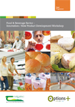 Food & Beverage Sector – Innovation / New Product Development Workshop