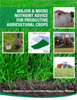 Major and micro nutrient advice for productive agricultural crops