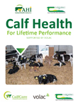 Calf Health for Lifetime Performance