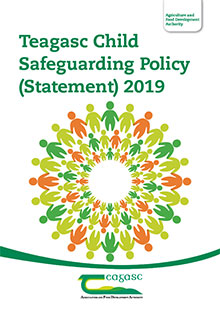 Teagasc Child Safeguarding Policy (Statement) 2019