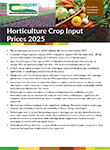 Horticulture Crop Input Prices 2025