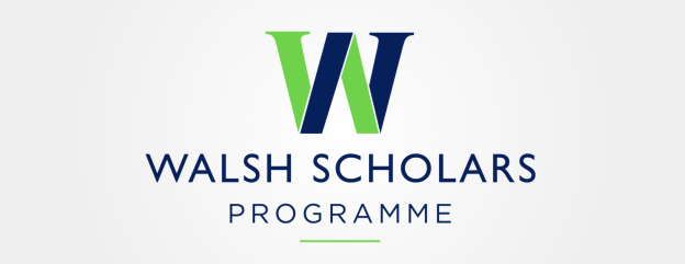 Walsh Scholars Programme Opportunities