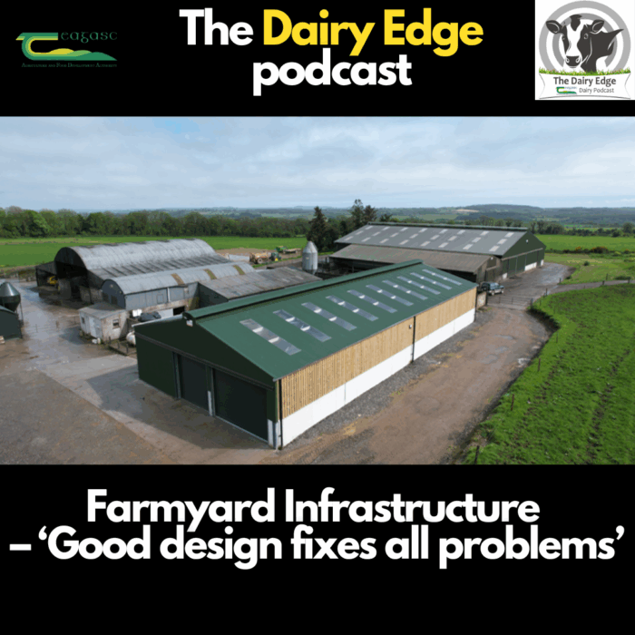 Farmyard infrastructure – ‘Good design fixes all problems’