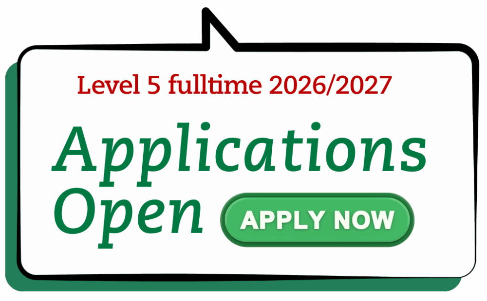 Speech bubble icon stating 'Level 5 fulltime 2026/2027 Applications Open - Apply Now'
