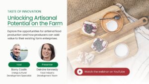 Taste of Innovation: Unlocking Artisanal Potential on the Farm webinar