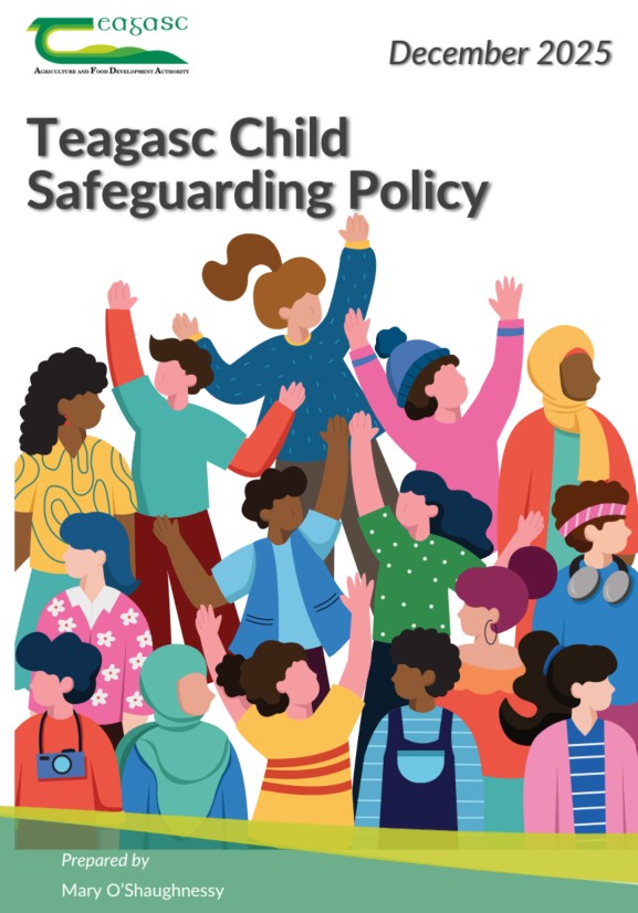 Teagasc Child Safeguarding Policy 2025